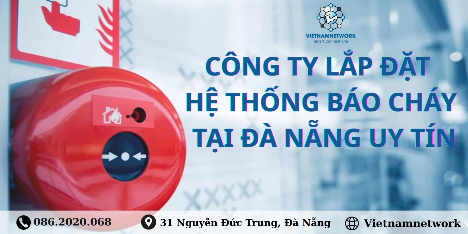 công ty lắp đặt báo cháy tự động đà nẵng